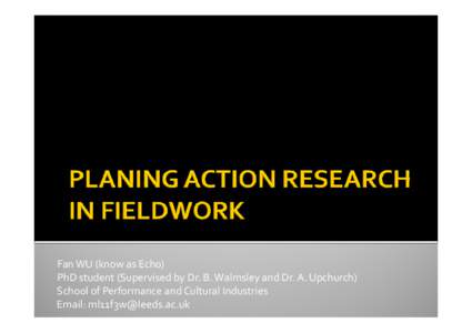 PLANING ACTION RESEARCH IN FIELDWORK