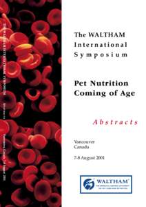 THE WALTHAM INTERNATIONAL SYMPOSIUM  The WALTHAM International Symposium