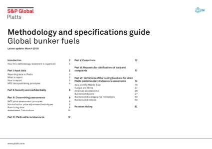 Methodology and specifications guide Global bunker fuels Latest update: March 2018 Introduction	2 How this methodology statement is organized