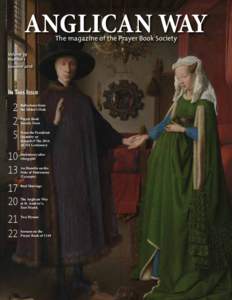 Anglican Way The magazine of the Prayer Book Society Volume 39 Number 1 Summer 2016