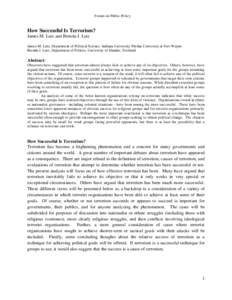 Forum on Public Policy  How Successful Is Terrorism? James M. Lutz and Brenda J. Lutz James M. Lutz, Department of Political Science. Indiana University-Purdue University at Fort Wayne Brenda J. Lutz, Department of Polit
