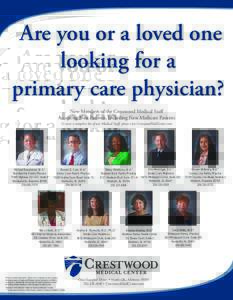Are you or a loved one looking for a primary care physician? New Members of the Crestwood Medical Staff Accepting New Patients, Including New Medicare Patients To view a complete list of our Medical Staff, please visit C