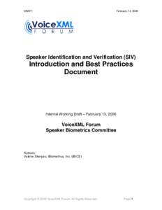 DRAFT  February 13, 2006 Speaker Identification and Verification (SIV)