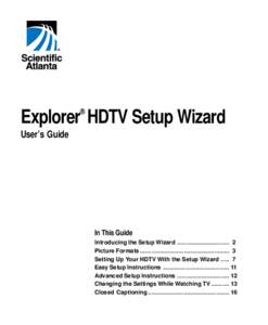 ®  Explorer HDTV Setup Wizard User’s Guide  In This Guide