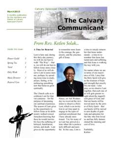 Calvary Episcopal Church, Hillcrest March2015 A monthly publication for the members and friends of Calvary Episcopal Church