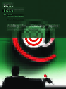 Adding Data, Boosting Impact Improving Engagement and Performance in Digital Advertising The Boston Consulting Group (BCG) is a global management consulting firm and the world’s leading advisor on business strategy. W