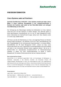 Microsoft Word - SF Presseinformation Cisco Systems setzt auf Eschborn_05docx
