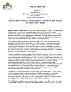 PRESS RELEASE CONTACT: Sandra Phoenix HBCU Library Alliance Executive Director 