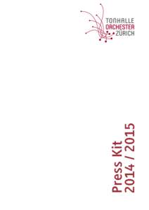 Press Kit[removed] New at the Tonhalle Orchestra Zurich	  4