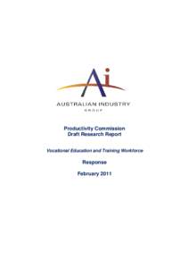 Productivity Commission Draft Research Report Vocational Education and Training Workforce Response February 2011