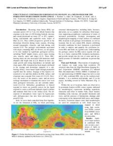 45th Lunar and Planetary Science Conferencepdf STRUCTURALLY CONTROLLED SUBSURFACE FLUID FLOW AS A MECHANISM FOR THE FORMATION OF RECURRING SLOPE LINEAE. J. Watkins1, L. Ojha2, M. Chojnacki3, R. Reith1, and 