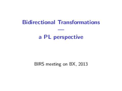 Bidirectional transformation / Scheveningen system / Attitude