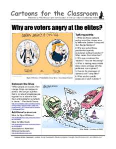 `  Why are voters angry at the elites? Talking points  Signe Wilkinson, Philadelphia Daily News / Courtesy of AAEC