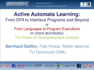 Active Automata Learning: From DFA to Interface Programs and Beyond or From Languages to Program Executions or (more technically) The Power of Counterexample Analysis
