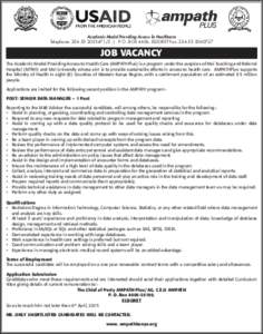 Academic Model Providing Access To Healthcare Telephone:  | P. O. BOX 4606, ELDORET Fax: JOB VACANCY The Academic Model Providing Access to Health Care (AMPATHPlus) is a program under the a