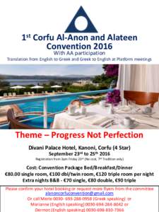 1st Corfu Al-Anon and Alateen Convention 2016 With AA participation Translation from English to Greek and Greek to English at Platform meetings