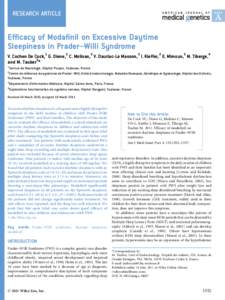 RESEARCH ARTICLE  Efficacy of Modafinil on Excessive Daytime Sleepiness in Prader–Willi Syndrome V. Cochen De Cock,1 G. Diene,2 C. Molinas,2 V. Dauriac-Le Masson,3 I. Kieffer,2 E. Mimoun,2 M. Tiberge,4 and M. Tauber2*