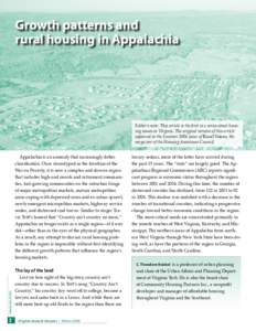 Growth patterns and rural housing in Appalachia by C. Theodore Koebel Appalachia is an anomaly that increasingly defies classification. Once stereotyped as the frontline of the