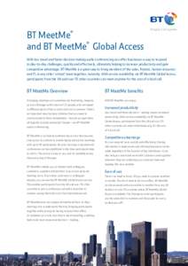 BT MeetMe and BT MeetMe Global Access ® ®