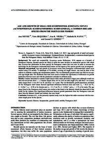 ACTA ICHTHYOLOGICA ET PISCATORIA): 13–20  DOI: AIP2015AGE AND GROWTH OF SMALL RED SCORPIONFISH, SCORPAENA NOTATA (ACTINOPTERYGII: SCORPAENIFORMES: SCORPAENIDAE), A COMMON DISCARD