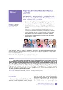 Editorial  Reporting Statistical Results in Medical Journals Wan Nor Arifin1,2, Abdullah Sarimah1,2, Bachok Norsa’adah1,2, Yaacob Najib Majdi1,2, Ab Hamid Siti-Azrin1,2, Musa Kamarul