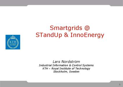 3-3 Lard Nordstrom Smartgrids  KTH2.ppt