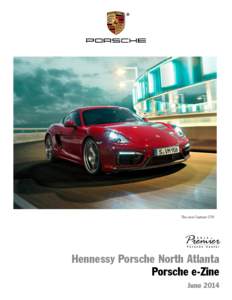 The new Cayman GTS  Hennessy Porsche North Atlanta Porsche e-Zine June 2014