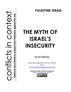 PALESTINE-ISRAEL  THE MYTH OF ISRAEL’S INSECURITY by Ira Chernus
