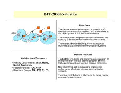 IMT-2000 Evaluation Objectives RNC RNC