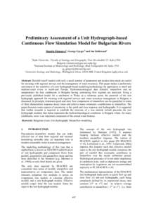 Preliminary Assessment of a Unit Hydrograph-based Continuous Flow Simulation Model for Bulgarian Rivers Daniela Zlatunovaa, George Gergovb and Ian Littlewoodc a  Sofia University, Faculty of Geology and Geography, Tzar O