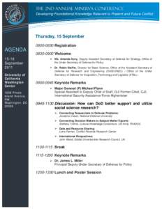 The 2nd Annual Minerva Conference Developing Foundational Knowledge Relevant to Present and Future Conflict Thursday, 15 September[removed]Registration