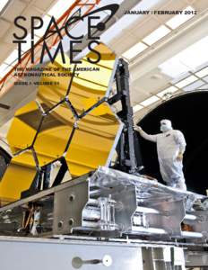 JANUARY / FEBRUARYTHE MAGAZINE OF THE AMERICAN ASTRONAUTICAL SOCIETY ISSUE 1–VOLUME 51