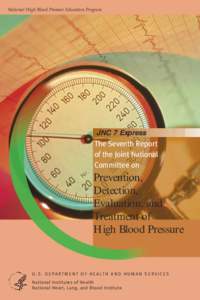 National High Blood Pressure Education Program  JNC 7 Express The Seventh Report of the Joint National