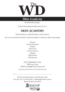 WD The Skin Academy By Westside Dermatology
