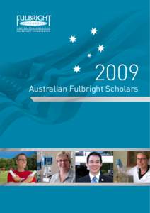 2009  Australian Fulbright Scholars Welcome On behalf of the Australian-American