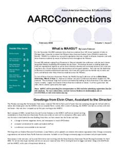 Asian American Resource & Cultural Center  AARCConnections FebruaryWhat is MAASU?