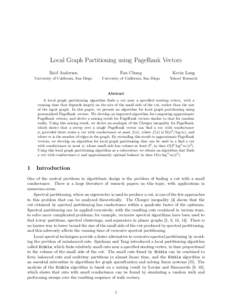 Local Graph Partitioning using PageRank Vectors Reid Andersen Fan Chung  Kevin Lang