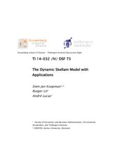 Duisenberg school of finance - Tinbergen Institute Discussion Paper  TIIV/ DSF 73 The Dynamic Skellam Model with Applications Siem Jan Koopman1,2