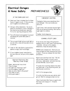 Electrical Outages & Home Safety PREPAREDNESS IF THE POWER GOES OUT:  