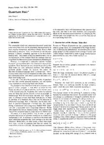 Physica Scripta. Vol. T36, , Quantum Hair* John Preskill California Institute of Technology, Pasadena, CA, USA