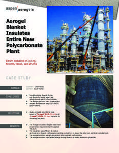 Aerogel Blanket Insulates Entire New Polycarbonate Plant