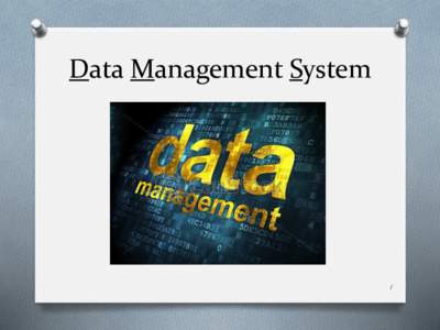 Data Management System  1 DMS Agenda  Overview of DMS Authority Online