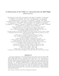 A Measurement of the CMB hEEi Spectrum from the 2003 Flight of Boomerang T.E. Montroy1 , P.A.R. Ade3 , J.J. Bock4,14 , J.R. Bond5 , J. Borrill6,17 , A. Boscaleri7 , P. Cabella16 , C.R. Contaldi15 , B.P. Crill8 , P. de Be