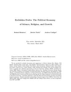 Forbidden Fruits: The Political Economy of Science, Religion, and Growth Roland Bénabou 1  Davide Ticchi 2