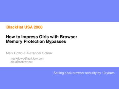 How to Impress Girls with Browser Memory Protection Bypasses