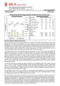 EAST ASIA SECURITIES COMPANY LIMITED 9/F, 10 Des Voeux Road Central, Hong Kong. Dealing: Research: Facsimile: HONG KONG RESEARCH Weekly Report