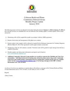 Coliseum Boulevard Plume Community Outreach Group Monthly Project Update JanuaryThe following project activities are planned to take place during the period of January 1, 2016 to January 31, 2016. In