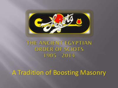 A Tradition of Boosting Masonry  Who and What are the Ancient Egyptian