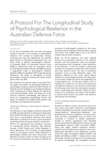 Review Article  A Protocol For The Longitudinal Study of Psychological Resilience in the Australian Defence Force Monique F. Crane, PhD1, Virginia Lewis, PhD2,4, LTCOL Andrew Cohn, D (Doctorate Clin Psych)3,