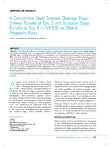 OBSTETRICS AND GYNECOLOGY  A Comparative Study Between Cleavage Stage Embryo Transfer at Day 3 and Blastocyst Stage Transfer at Day 5 in IVF/ICSI on Clinical Pregnancy Rates